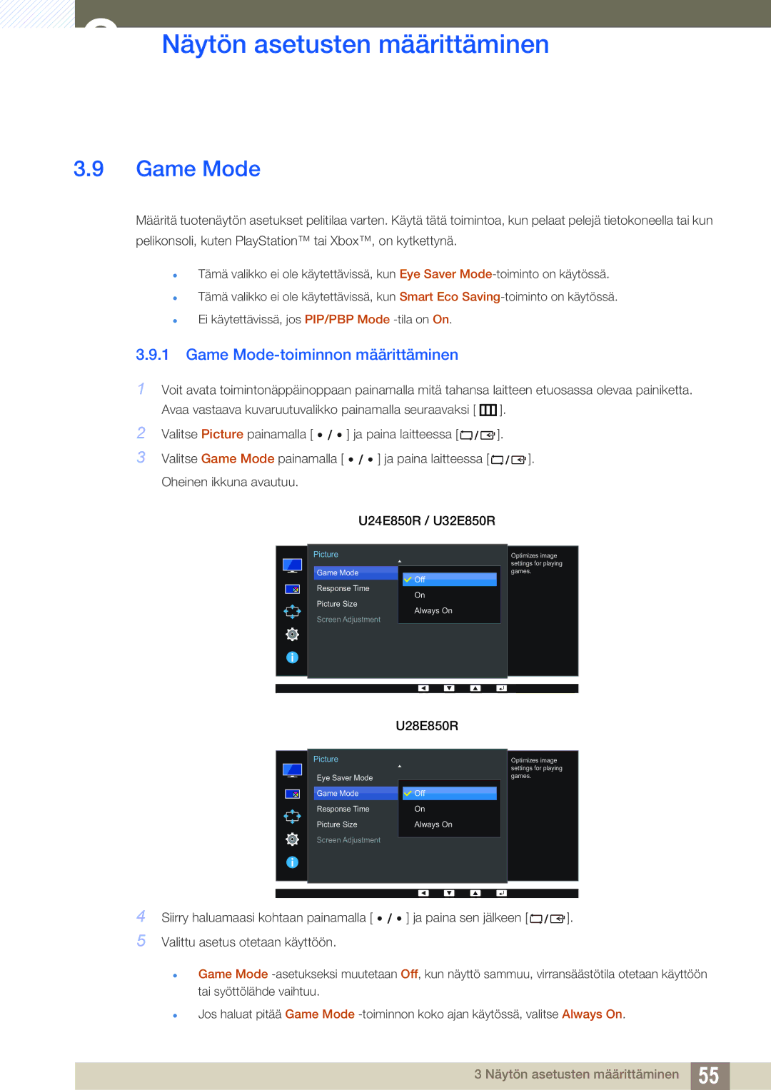 Samsung LU28E85KRSD/XE, LU32E85KRS/EN, LU28E85KRS/EN, LU24E85KRS/EN manual Game Mode-toiminnon määrittäminen 