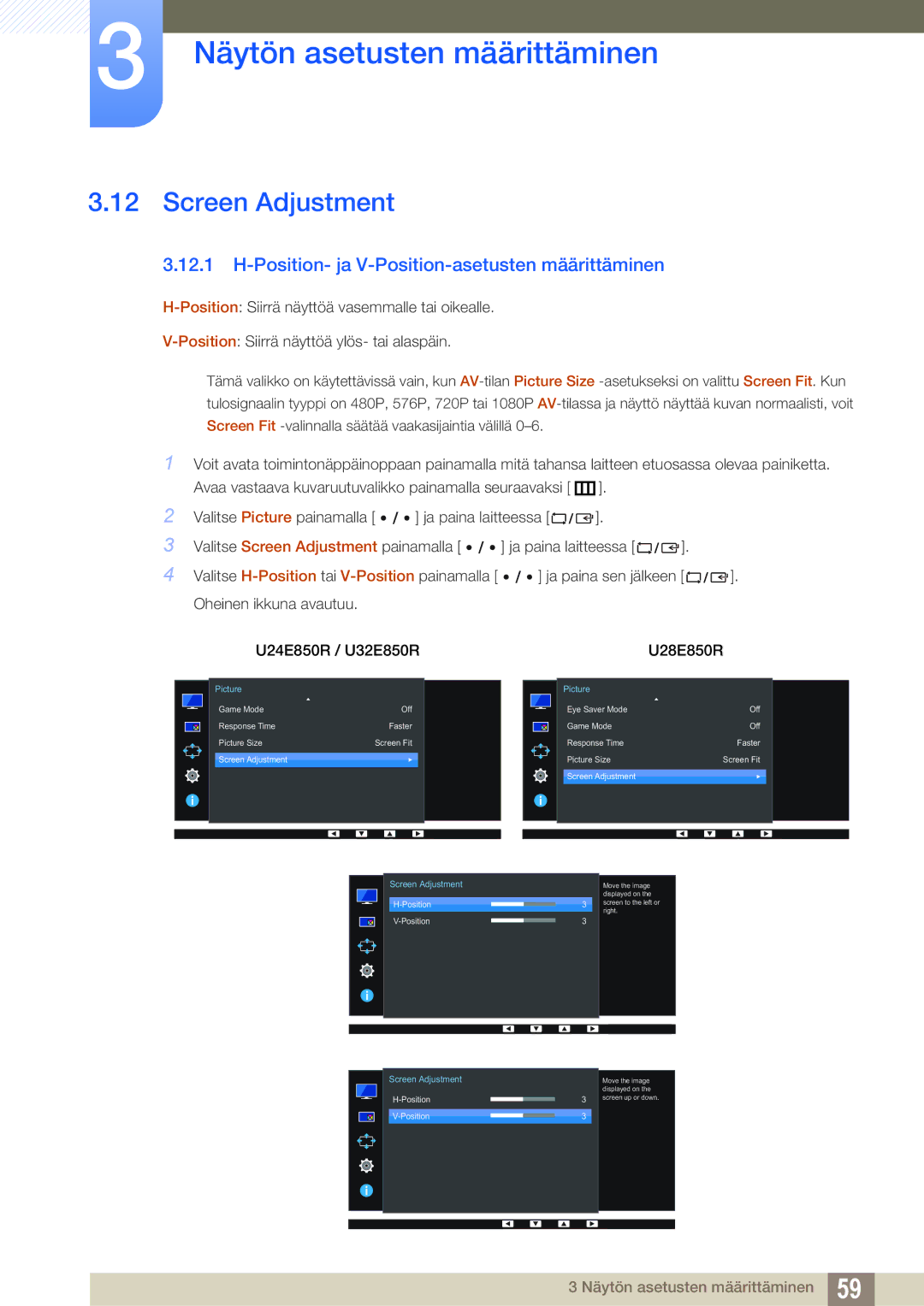 Samsung LU28E85KRSD/XE, LU32E85KRS/EN, LU28E85KRS/EN Screen Adjustment, Position- ja V-Position-asetusten määrittäminen 