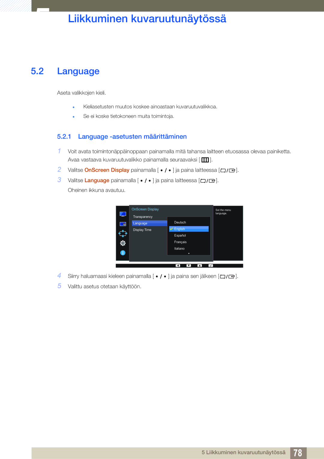 Samsung LU24E85KRS/EN, LU32E85KRS/EN, LU28E85KRS/EN, LU28E85KRSD/XE manual Language -asetusten määrittäminen 