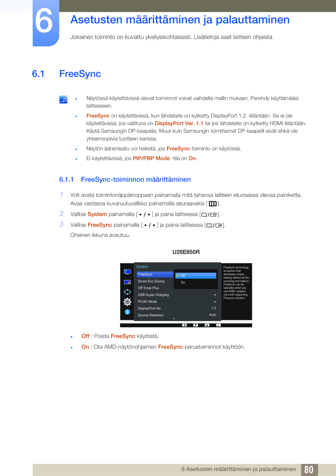 Samsung LU32E85KRS/EN, LU28E85KRS/EN manual Asetusten määrittäminen ja palauttaminen, FreeSync-toiminnon määrittäminen 