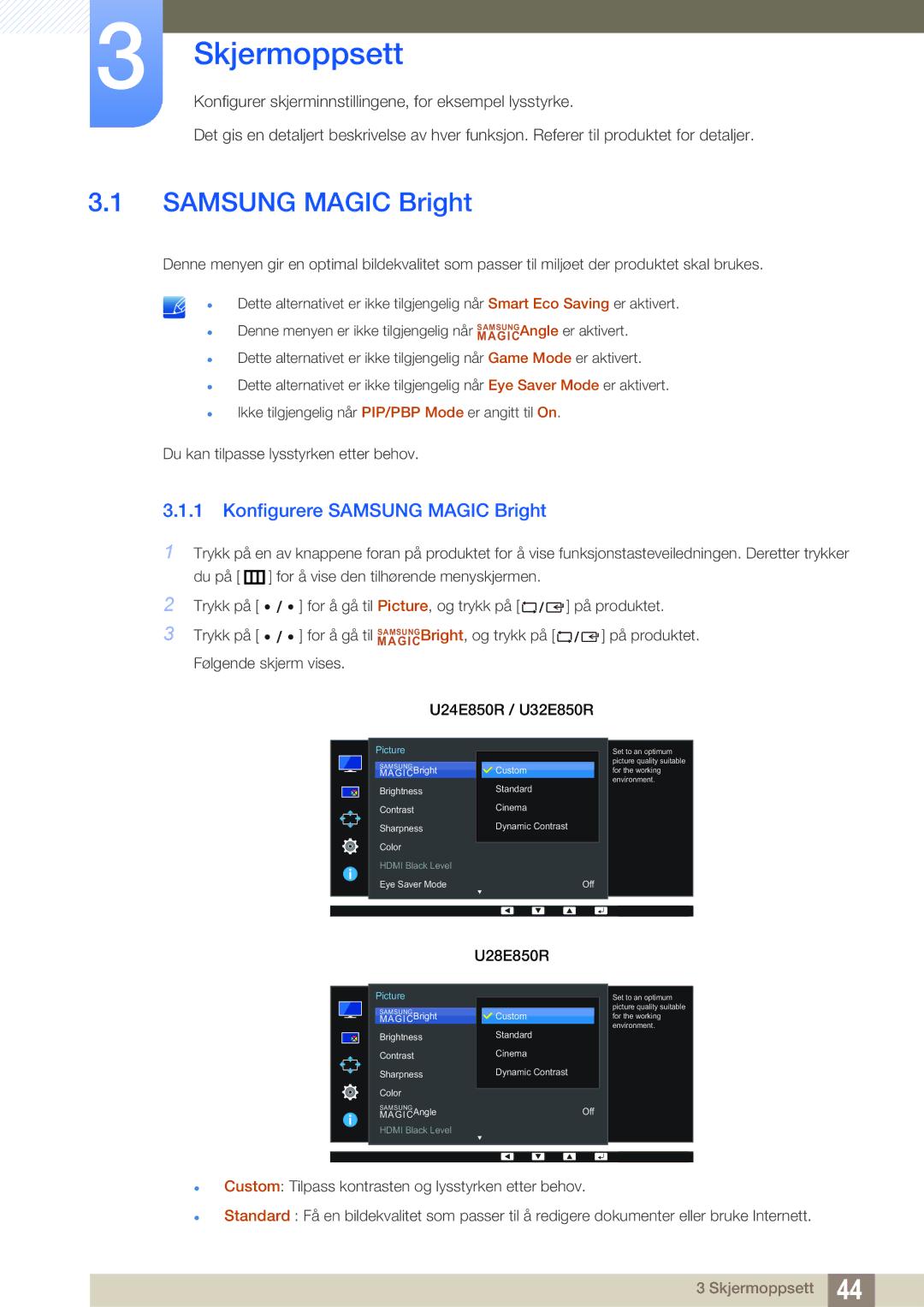 Samsung LU32E85KRS/EN, LU28E85KRS/EN, LU24E85KRS/EN, LU28E85KRSD/XE manual Skjermoppsett, Konfigurere Samsung Magic Bright 