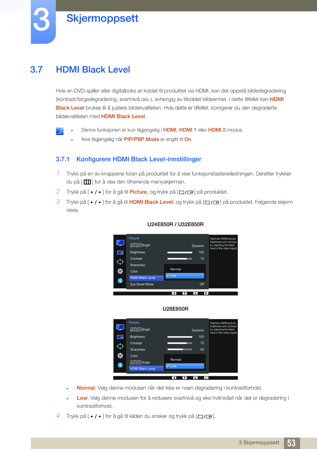 Samsung LU28E85KRS/EN, LU32E85KRS/EN, LU24E85KRS/EN, LU28E85KRSD/XE manual Konfigurere Hdmi Black Level-innstillinger 