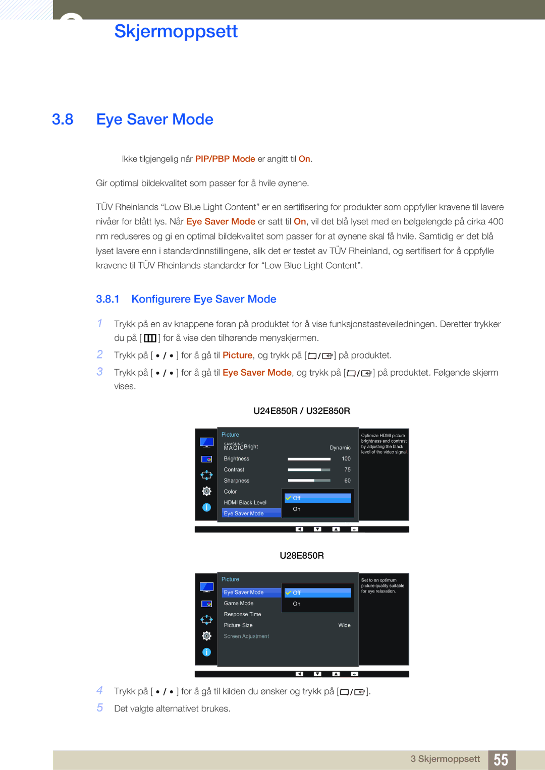 Samsung LU28E85KRSD/XE, LU32E85KRS/EN, LU28E85KRS/EN, LU24E85KRS/EN manual Konfigurere Eye Saver Mode 