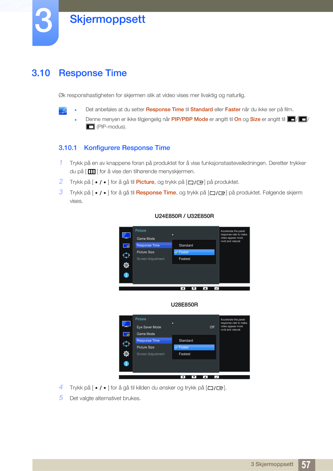 Samsung LU28E85KRS/EN, LU32E85KRS/EN, LU24E85KRS/EN, LU28E85KRSD/XE manual Konfigurere Response Time 