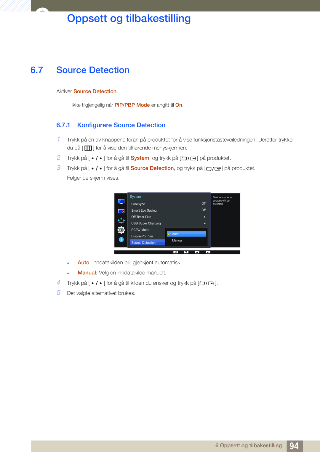 Samsung LU24E85KRS/EN, LU32E85KRS/EN, LU28E85KRS/EN manual Konfigurere Source Detection, Aktiver Source Detection 