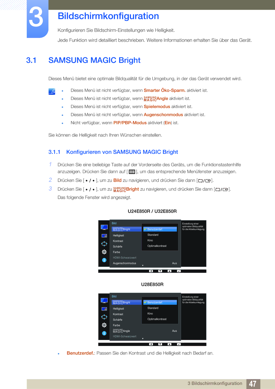 Samsung LU24E85KRS/EN, LU32E85KRS/EN, LU28E85KRS/EN Bildschirmkonfiguration, Konfigurieren von Samsung Magic Bright 