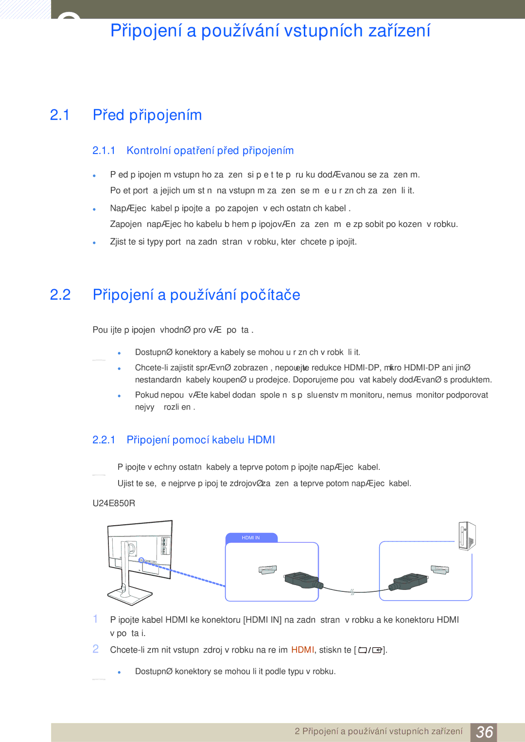 Samsung LU32E85KRS/EN manual Připojení a používání vstupních zařízení, Před připojením, Připojení a používání počítače 