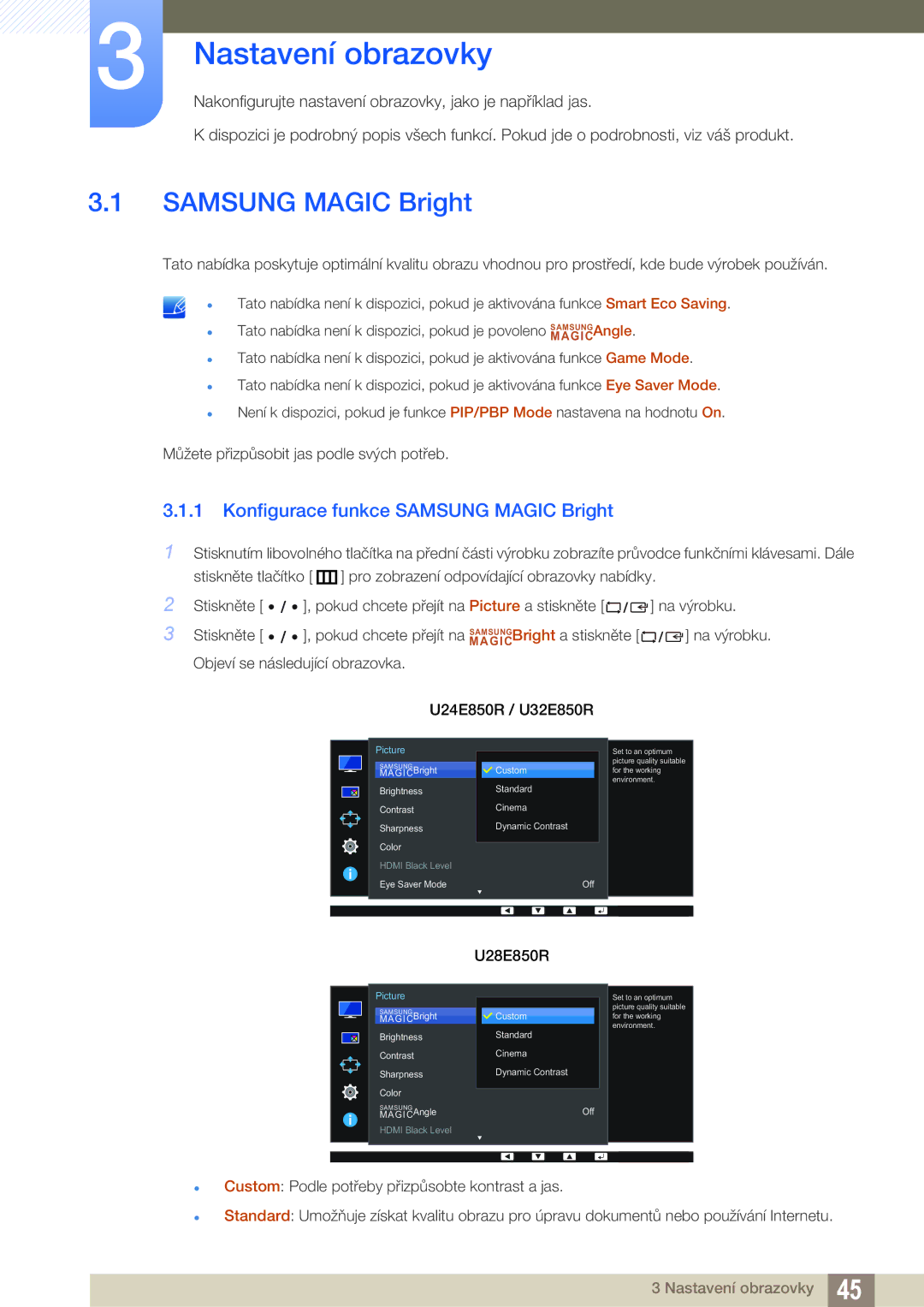 Samsung LU32E85KRS/EN, LU28E85KRS/EN, LU24E85KRS/EN manual Nastavení obrazovky, Konfigurace funkce Samsung Magic Bright 