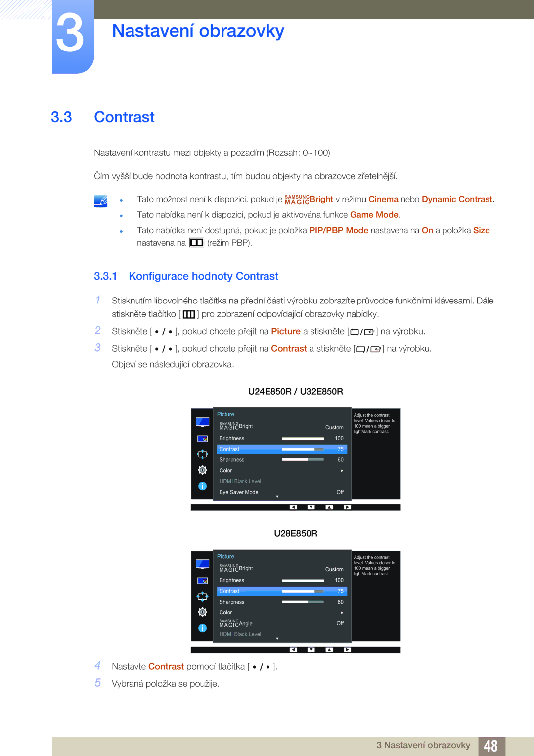 Samsung LU32E85KRS/EN, LU28E85KRS/EN, LU24E85KRS/EN manual Konfigurace hodnoty Contrast 