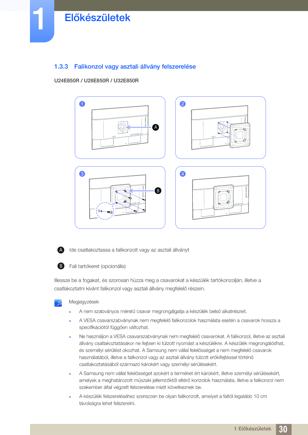 Samsung LU32E85KRS/EN, LU28E85KRS/EN, LU24E85KRS/EN manual Falikonzol vagy asztali állvány felszerelése 