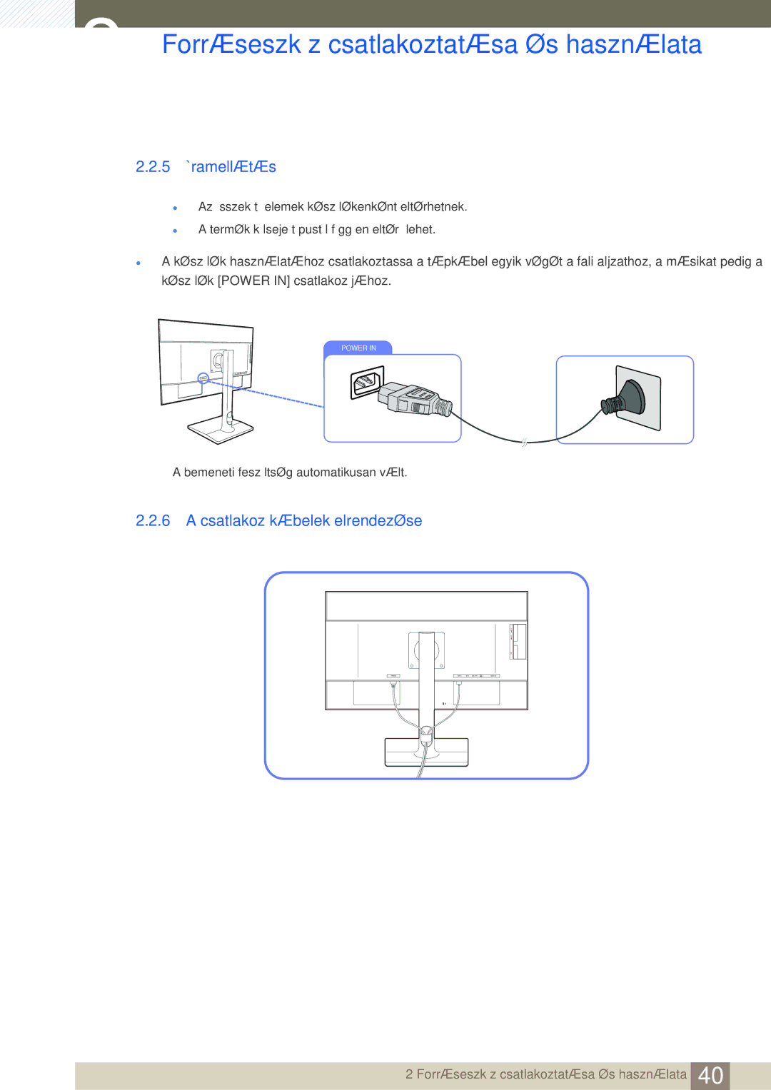 Samsung LU28E85KRS/EN, LU32E85KRS/EN, LU24E85KRS/EN manual 5 Áramellátás, Csatlakozókábelek elrendezése 