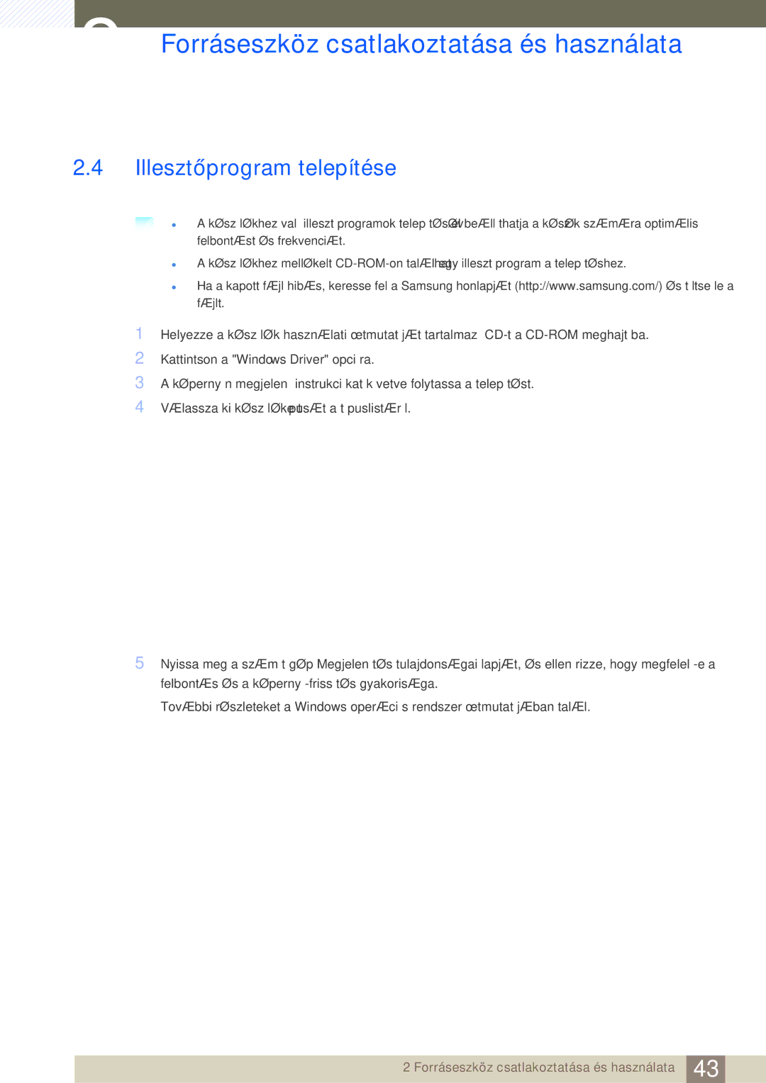 Samsung LU28E85KRS/EN, LU32E85KRS/EN, LU24E85KRS/EN manual Illesztőprogram telepítése 