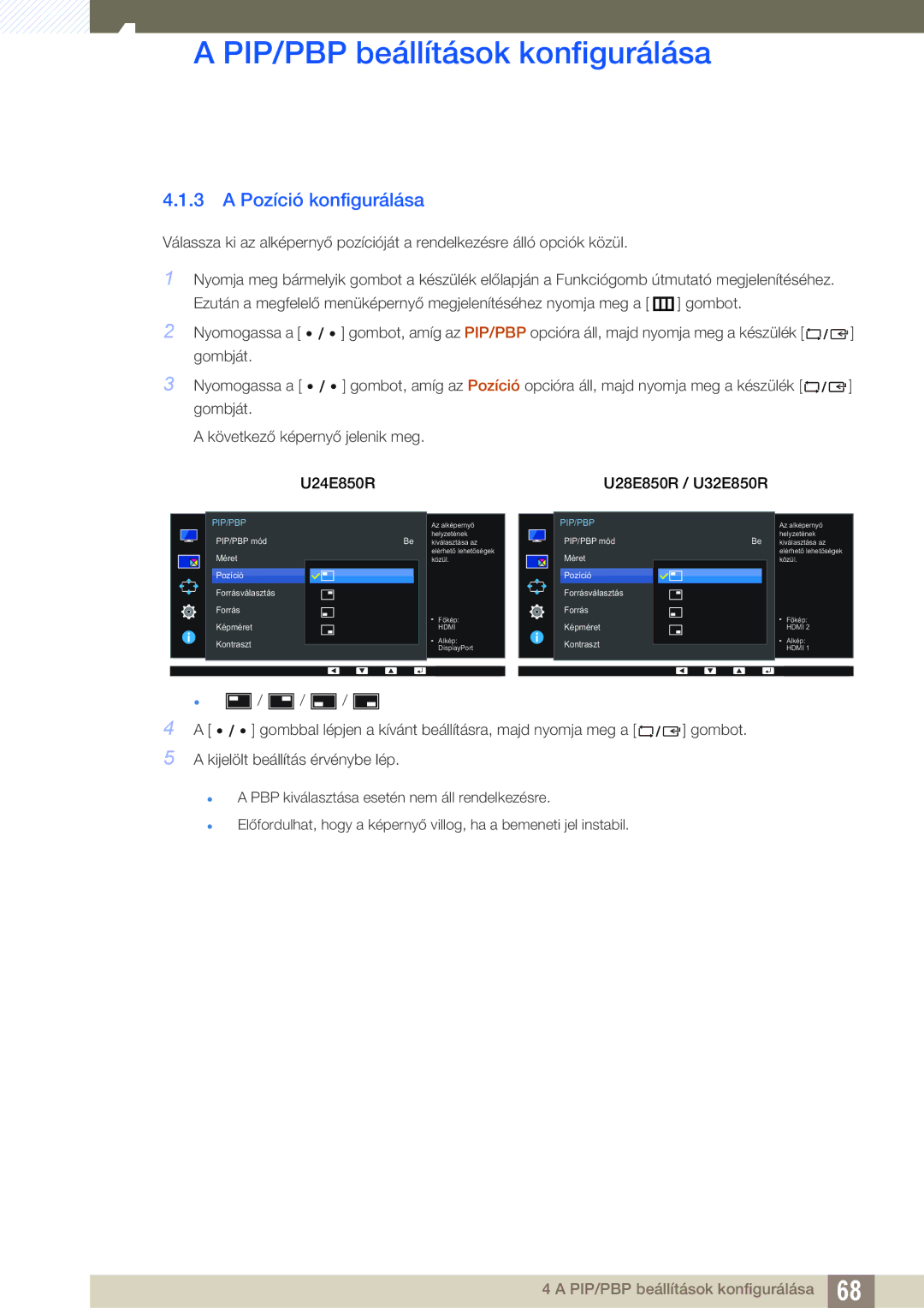 Samsung LU24E85KRS/EN, LU32E85KRS/EN, LU28E85KRS/EN manual Pozíció konfigurálása 