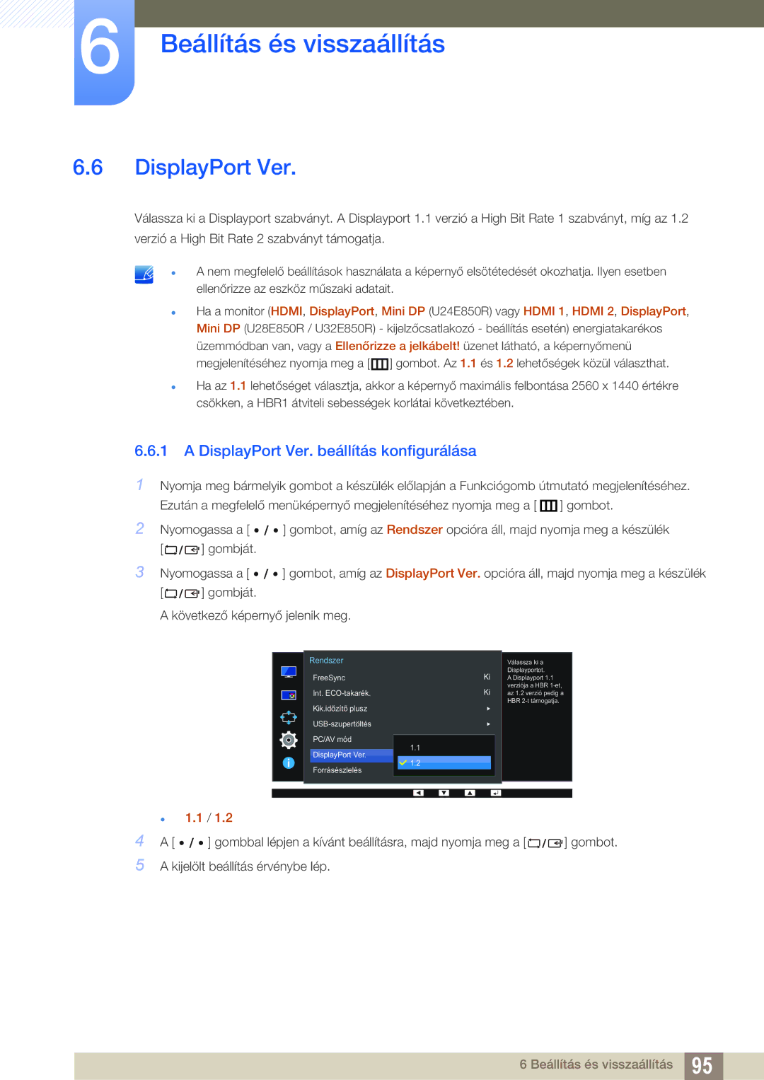 Samsung LU24E85KRS/EN, LU32E85KRS/EN, LU28E85KRS/EN manual DisplayPort Ver. beállítás konfigurálása 