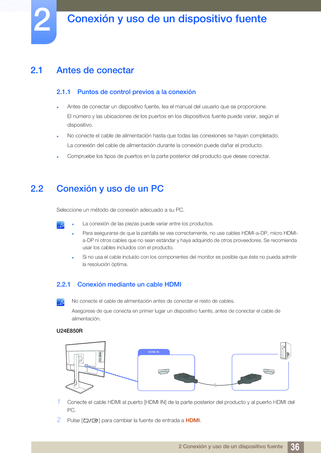 Samsung LU32E85KRS/EN manual Conexión y uso de un dispositivo fuente, Antes de conectar, Conexión y uso de un PC 