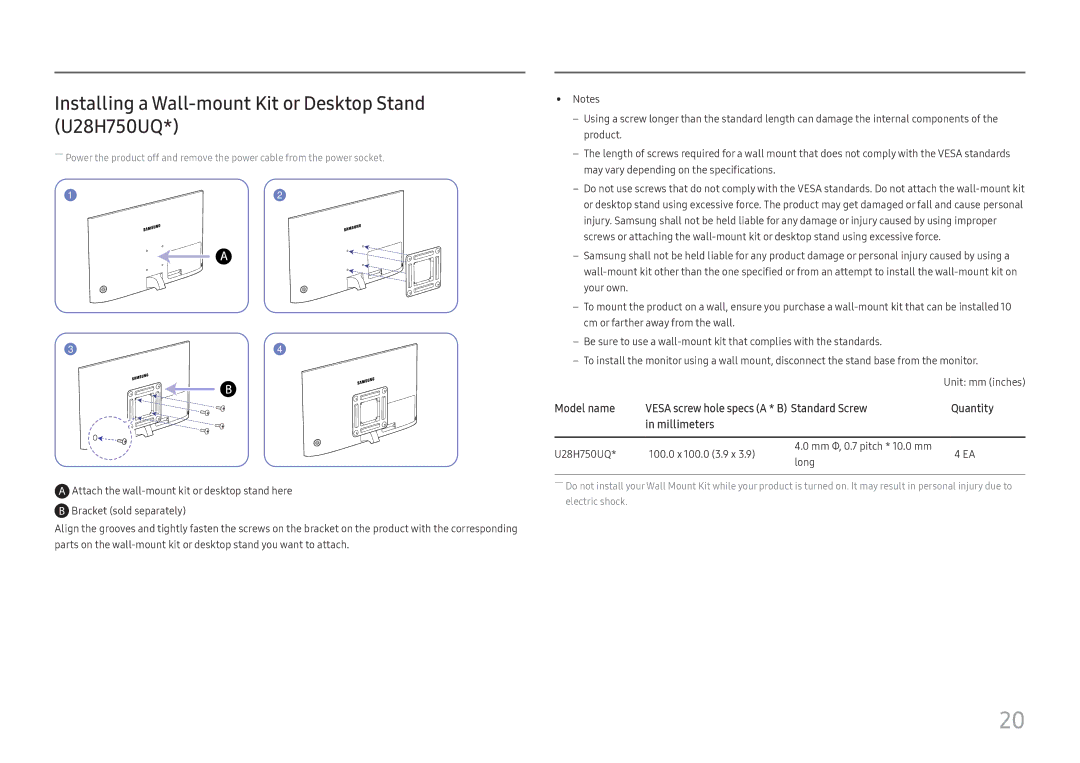 Samsung LU28H750UQEXXV, LU32H850UMUXEN, LU28H750UQUXEN manual Installing a Wall-mount Kit or Desktop Stand U28H750UQ 