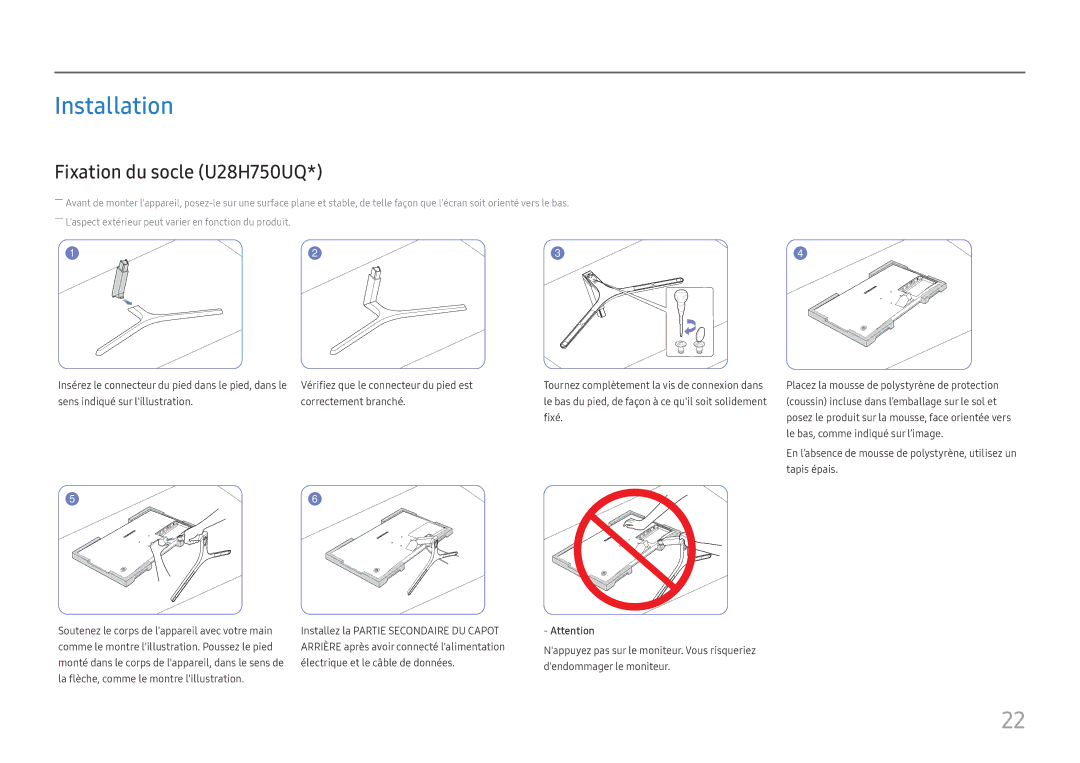 Samsung LU32H850UMUXEN, LU28H750UQUXEN manual Installation, Fixation du socle U28H750UQ 