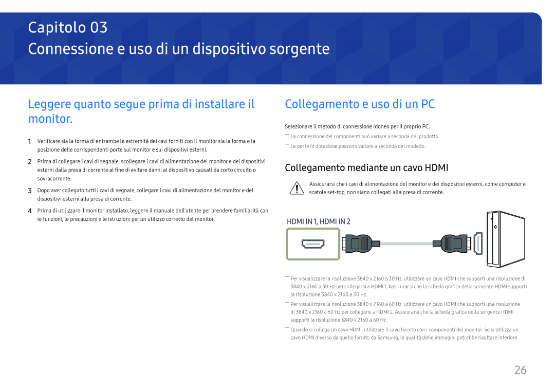 Samsung LU32H850UMUXEN Connessione e uso di un dispositivo sorgente, Leggere quanto segue prima di installare il monitor 