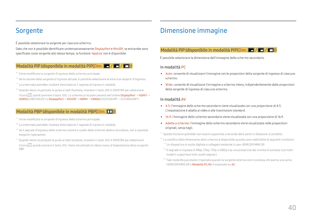 Samsung LU32H850UMUXEN, LU28H750UQUXEN manual Sorgente, Modalità PIP disponibile in modalità PIPDim 