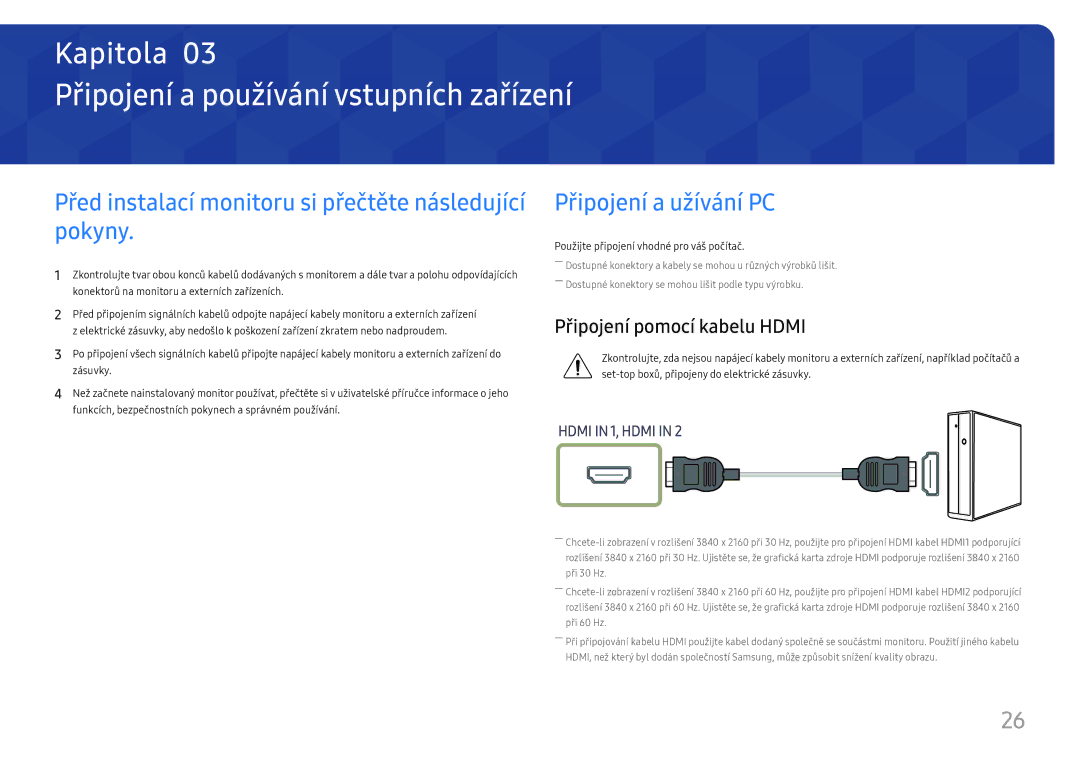 Samsung LU32H850UMUXEN Připojení a používání vstupních zařízení, Před instalací monitoru si přečtěte následující pokyny 