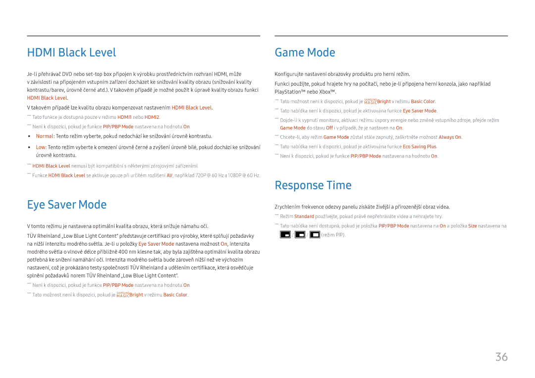 Samsung LU32H850UMUXEN, LU28H750UQUXEN manual Hdmi Black Level, Eye Saver Mode, Game Mode, Response Time 