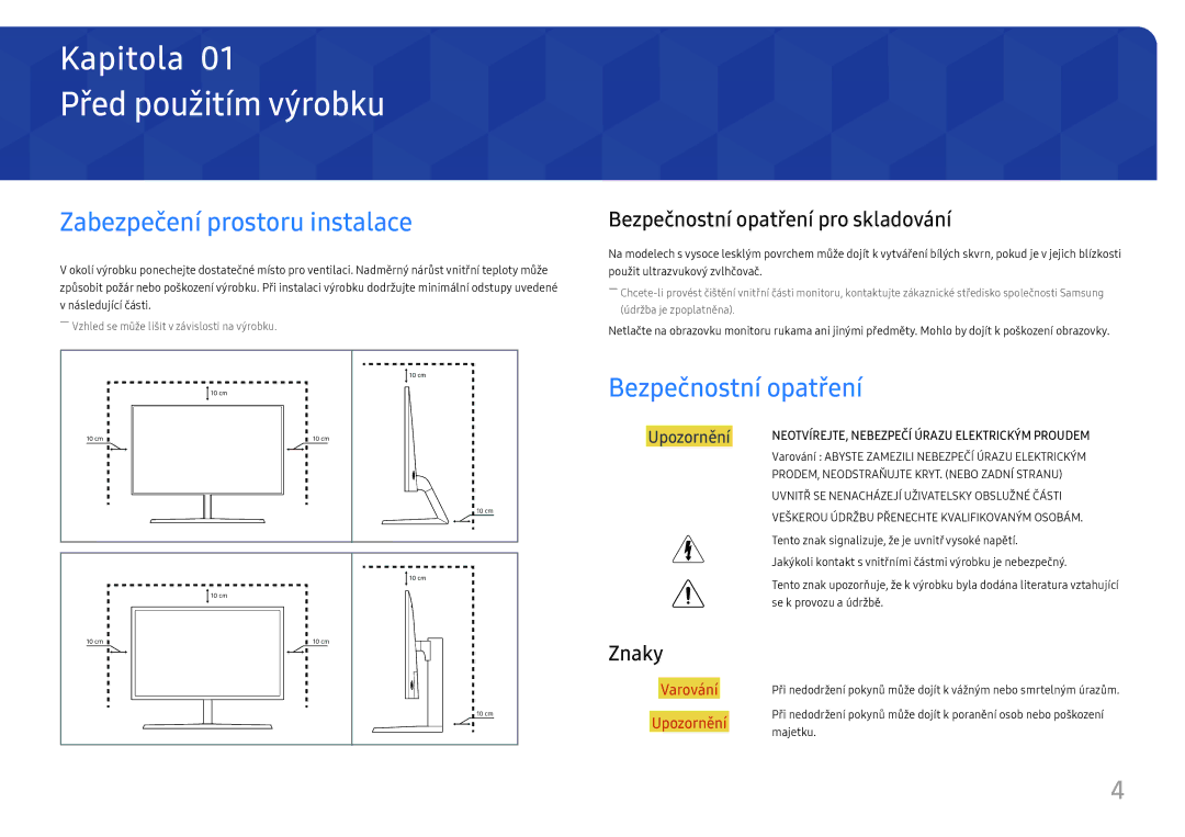 Samsung LU32H850UMUXEN, LU28H750UQUXEN Před použitím výrobku, Zabezpečení prostoru instalace, Bezpečnostní opatření, Znaky 