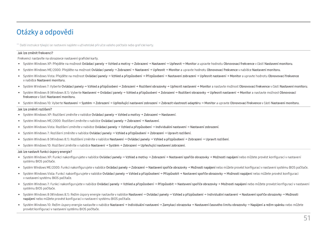 Samsung LU28H750UQUXEN, LU32H850UMUXEN manual Otázky a odpovědi, Jak lze změnit frekvenci?, Jak lze změnit rozlišení? 