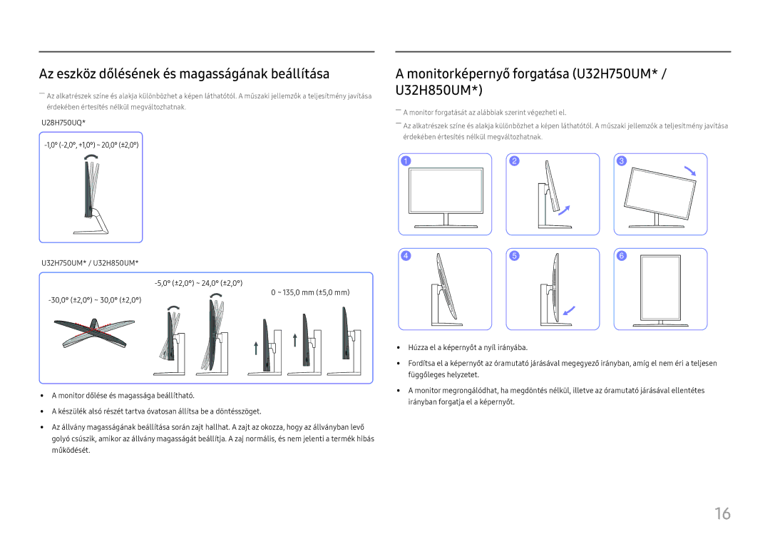 Samsung LU32H850UMUXEN Az eszköz dőlésének és magasságának beállítása, Monitorképernyő forgatása U32H750UM* / U32H850UM 