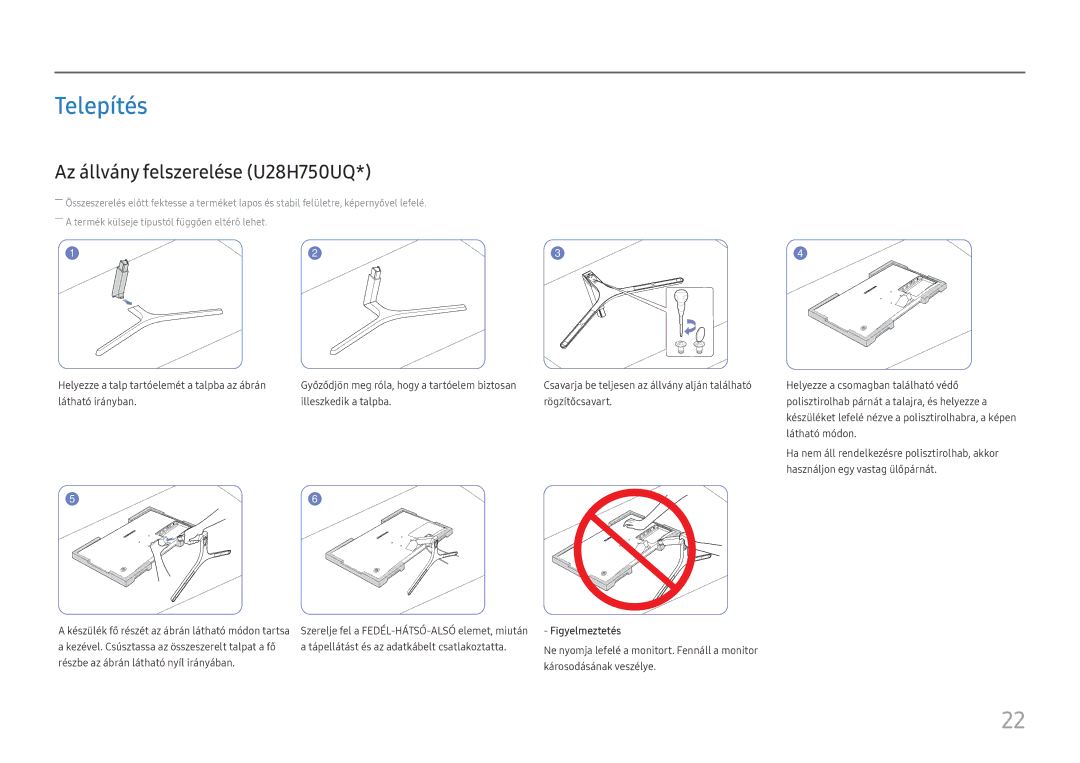 Samsung LU32H850UMUXEN, LU28H750UQUXEN manual Telepítés, Az állvány felszerelése U28H750UQ 