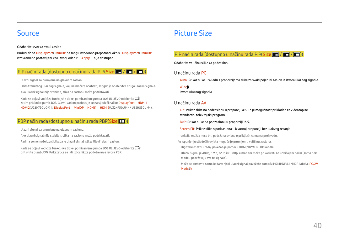 Samsung LU32H850UMUXEN, LU28H750UQUXEN manual Source, PIP način rada dostupno u načinu rada PIPSize 