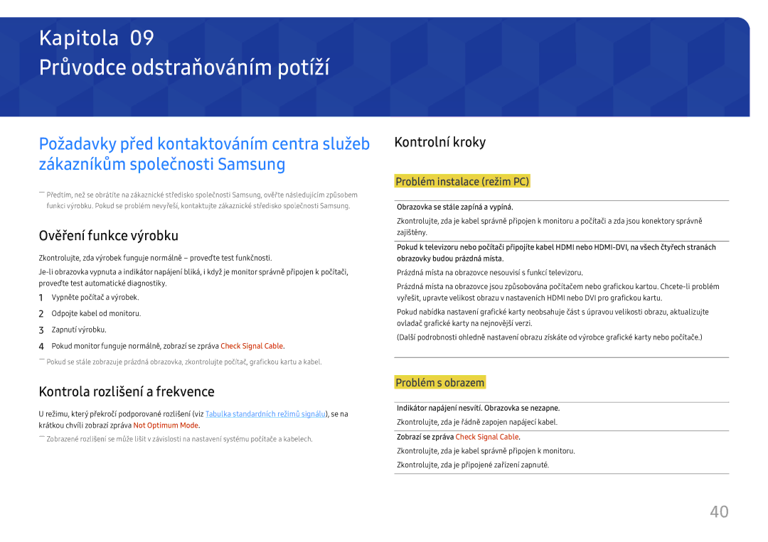 Samsung LU32J590UQUXEN manual Průvodce odstraňováním potíží, Ověření funkce výrobku, Kontrola rozlišení a frekvence 