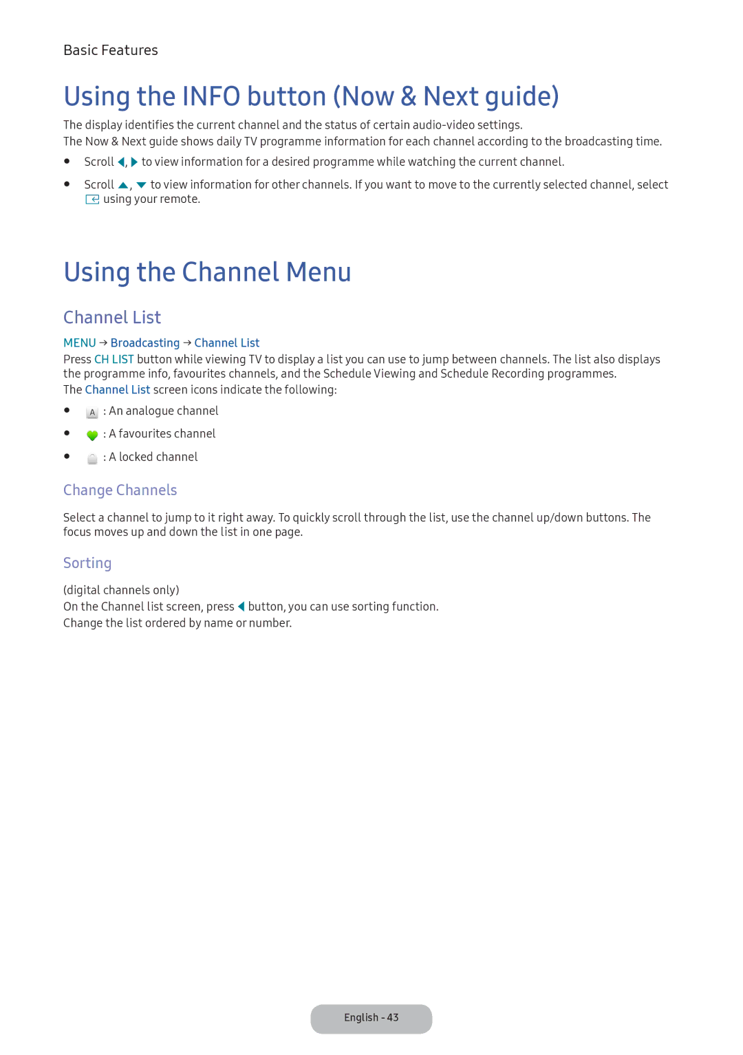 Samsung LV32F390FEWXEN manual Using the Info button Now & Next guide, Using the Channel Menu, Channel List, Change Channels 