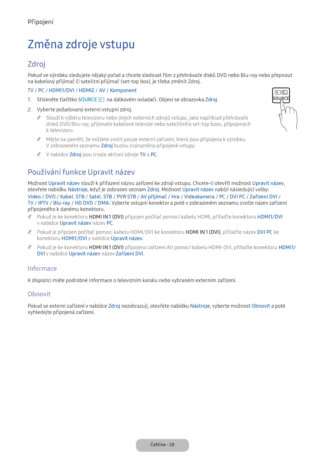 Samsung LV32F390FEIXEN, LV27F390FEWXEN manual Změna zdroje vstupu, Zdroj, Používání funkce Upravit název, Informace, Obnovit 