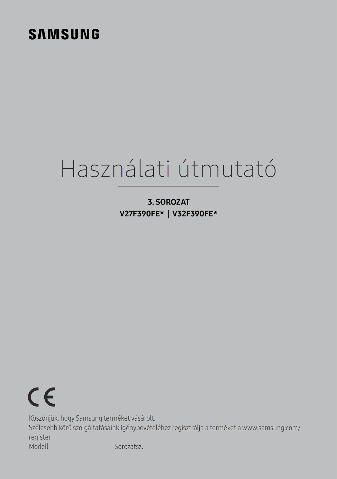 Samsung LV32F390FEWXEN, LV27F390FEWXEN, LV32F390FEXXEN, LV32F390FEIXEN, LV27F390FEIXEN manual Használati útmutató 