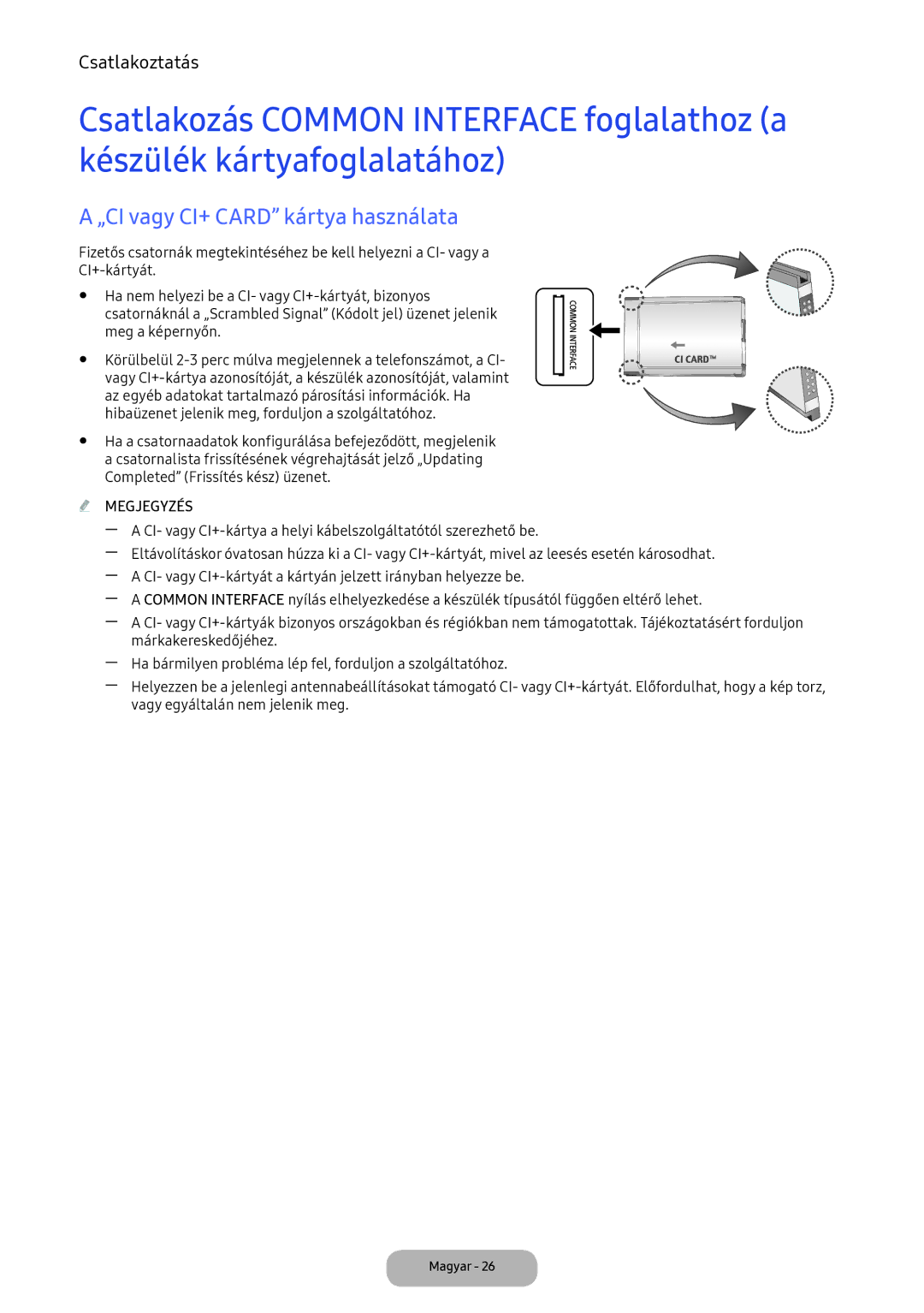 Samsung LV32F390FEWXEN, LV27F390FEWXEN, LV32F390FEXXEN, LV32F390FEIXEN, LV27F390FEIXEN „CI vagy CI+ Card kártya használata 