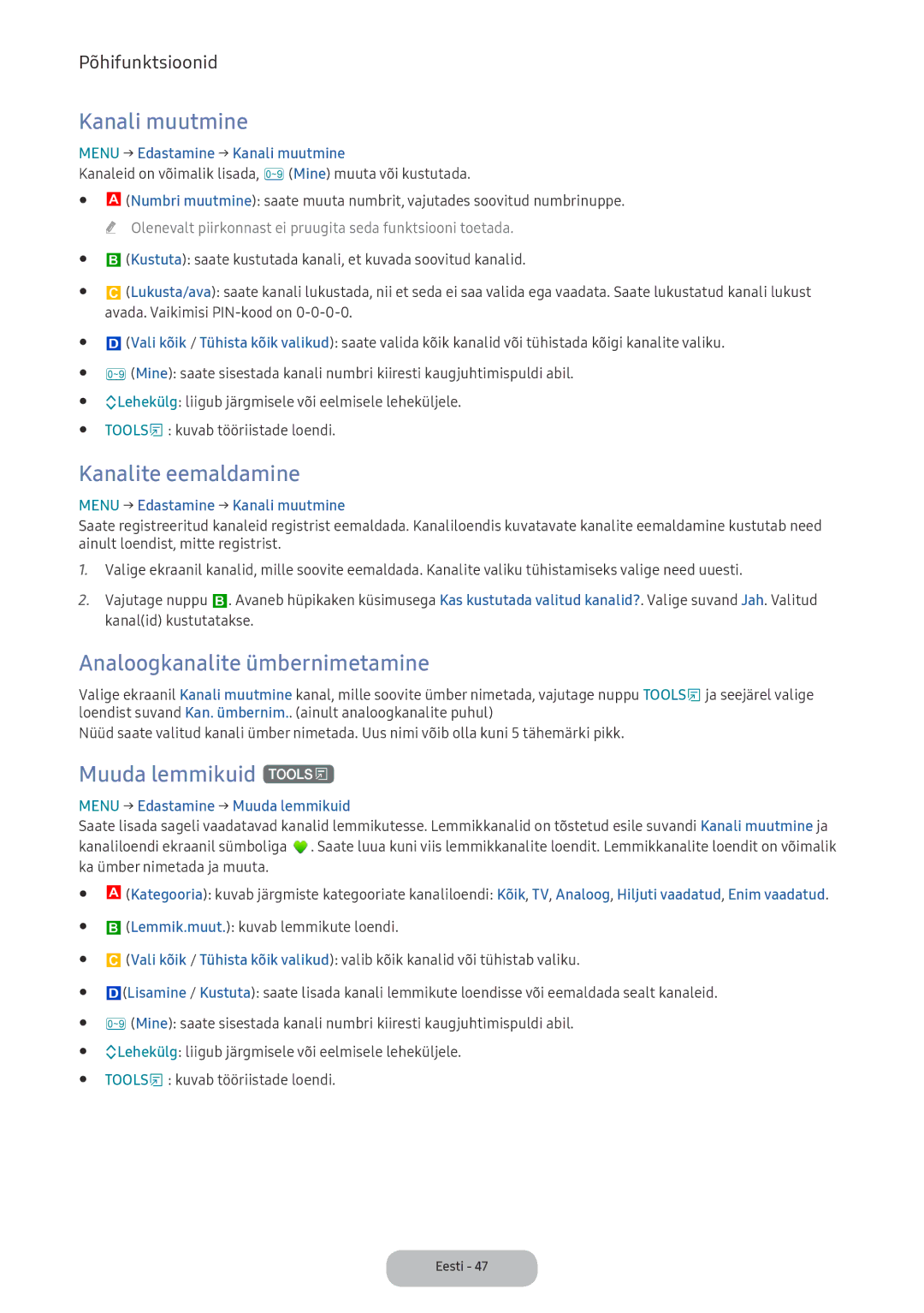 Samsung LV32F390FEWXEN manual Kanali muutmine, Kanalite eemaldamine, Analoogkanalite ümbernimetamine, Muuda lemmikuid t 