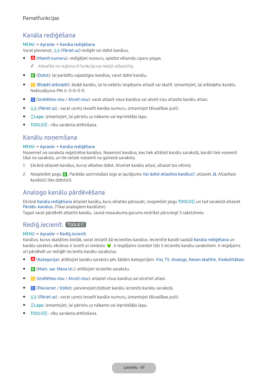 Samsung LV32F390FEWXEN, LV27F390FEWXEN Kanāla rediģēšana, Kanālu noņemšana, Analogo kanālu pārdēvēšana, Rediģ.iecienīt. t 