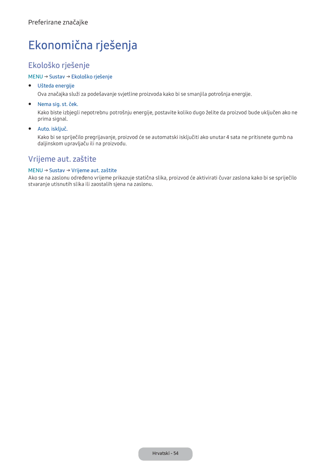 Samsung LV32F390FEIXEN manual Ekonomična rješenja, Ekološko rješenje, Vrijeme aut. zaštite 