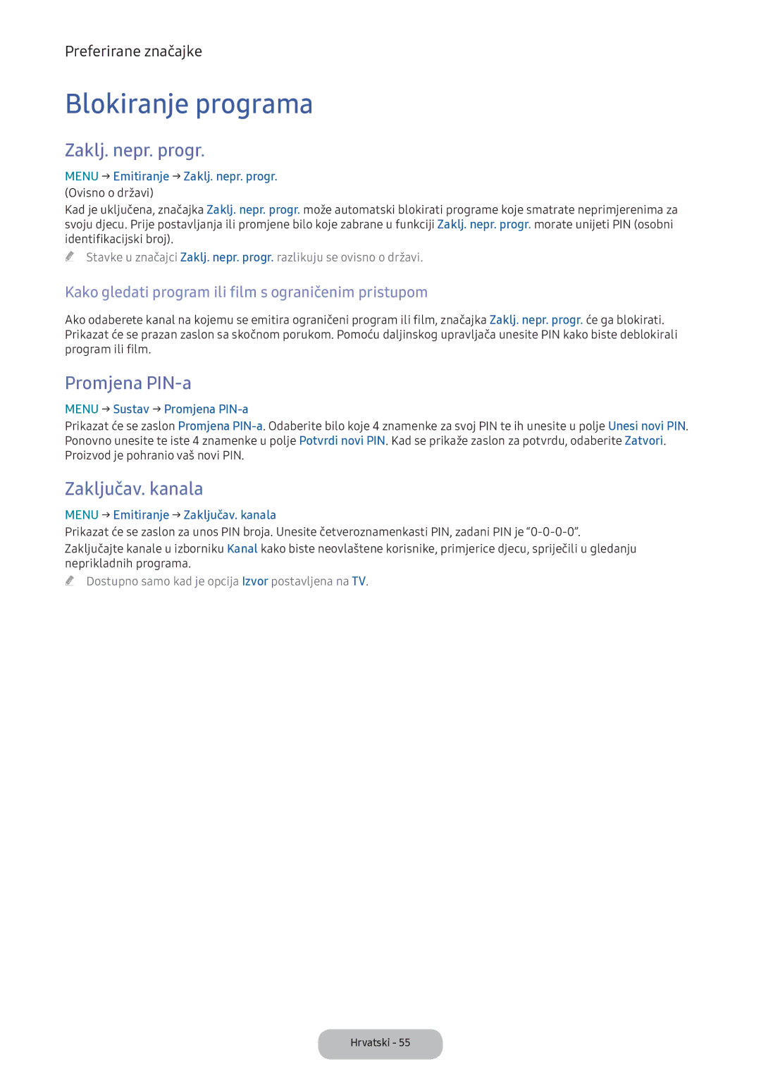 Samsung LV32F390FEIXEN manual Blokiranje programa, Zaklj. nepr. progr, Promjena PIN-a, Zaključav. kanala 