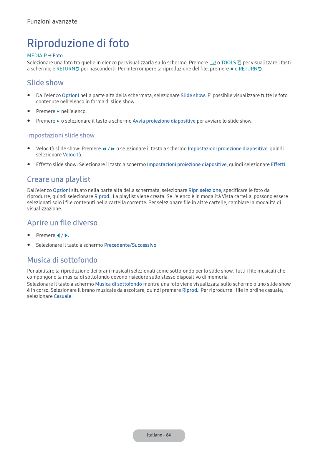 Samsung LV32F390FEIXEN Riproduzione di foto, Slide show, Creare una playlist, Aprire un file diverso, Musica di sottofondo 
