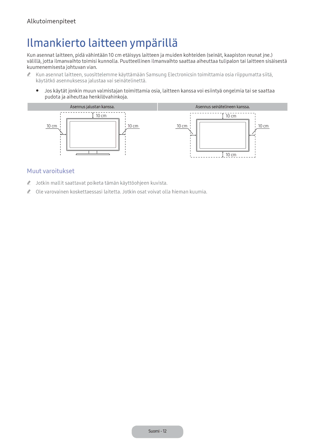 Samsung LV32F390FEXXXE manual Ilmankierto laitteen ympärillä, Muut varoitukset 