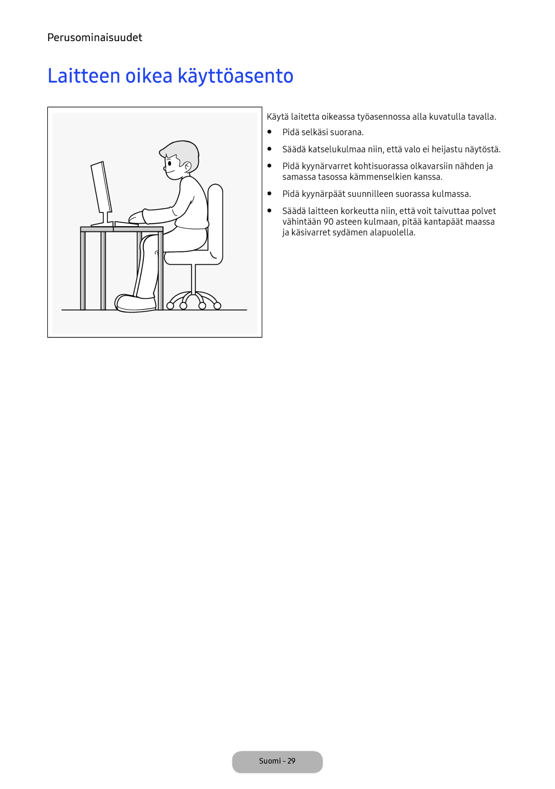 Samsung LV32F390FEXXXE manual Laitteen oikea käyttöasento 