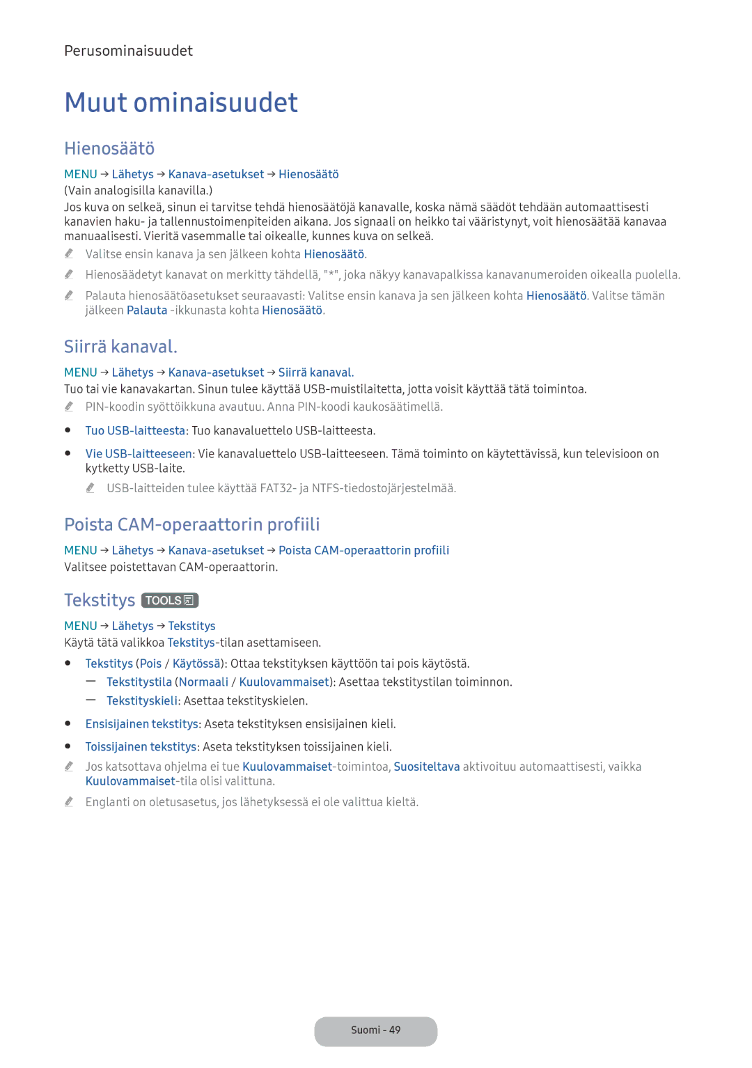 Samsung LV32F390FEXXXE manual Muut ominaisuudet, Hienosäätö, Siirrä kanaval, Poista CAM-operaattorin profiili, Tekstitys t 