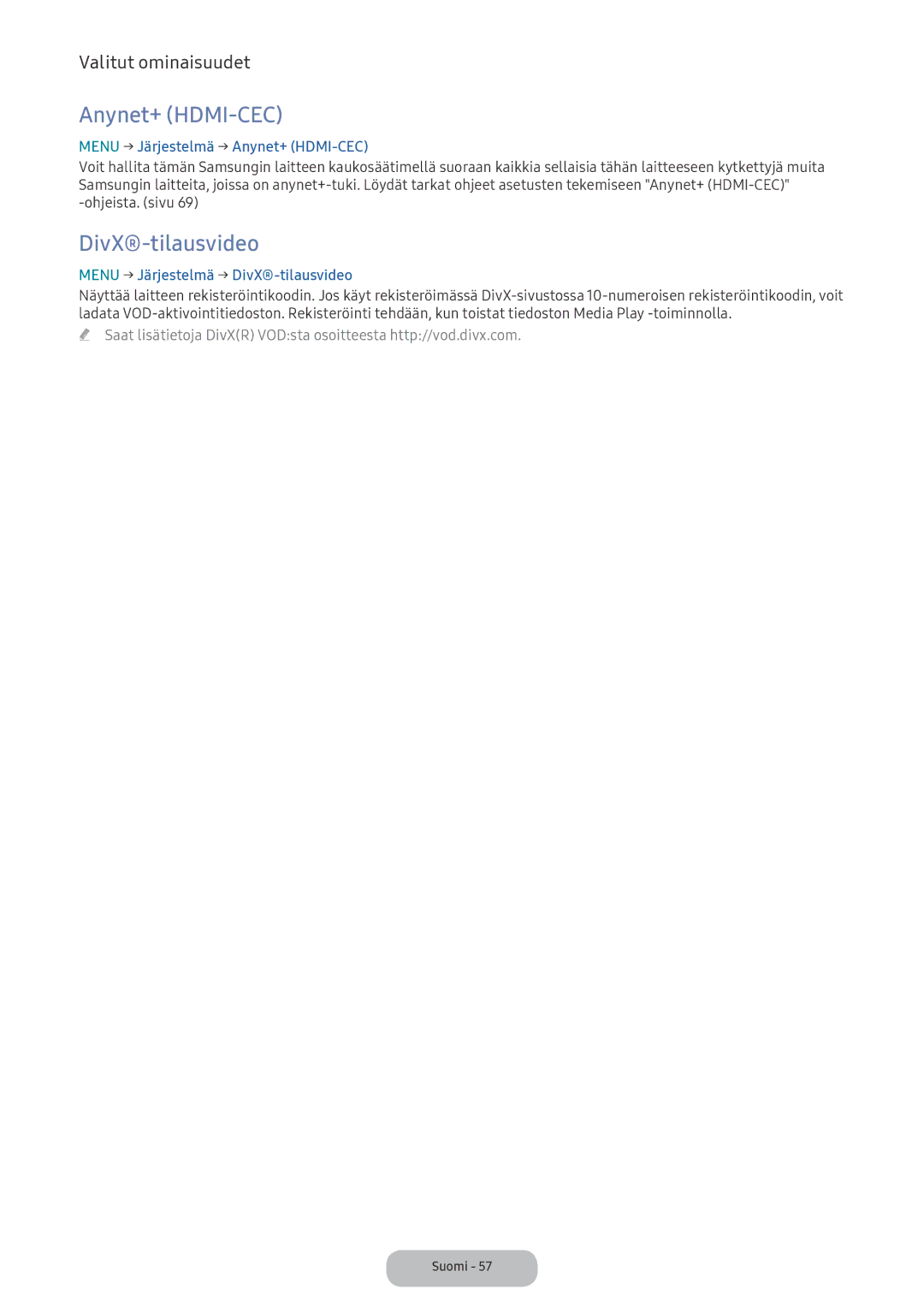 Samsung LV32F390FEXXXE manual Menu → Järjestelmä → Anynet+ HDMI-CEC, Menu → Järjestelmä → DivX-tilausvideo 