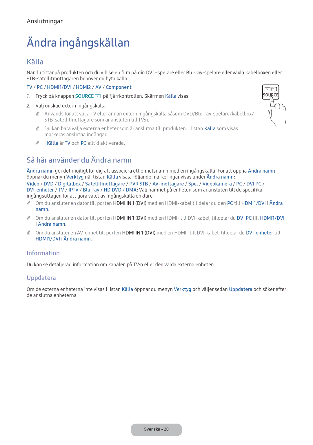 Samsung LV32F390FEXXXE manual Ändra ingångskällan, Källa, Så här använder du Ändra namn, Information, Uppdatera 