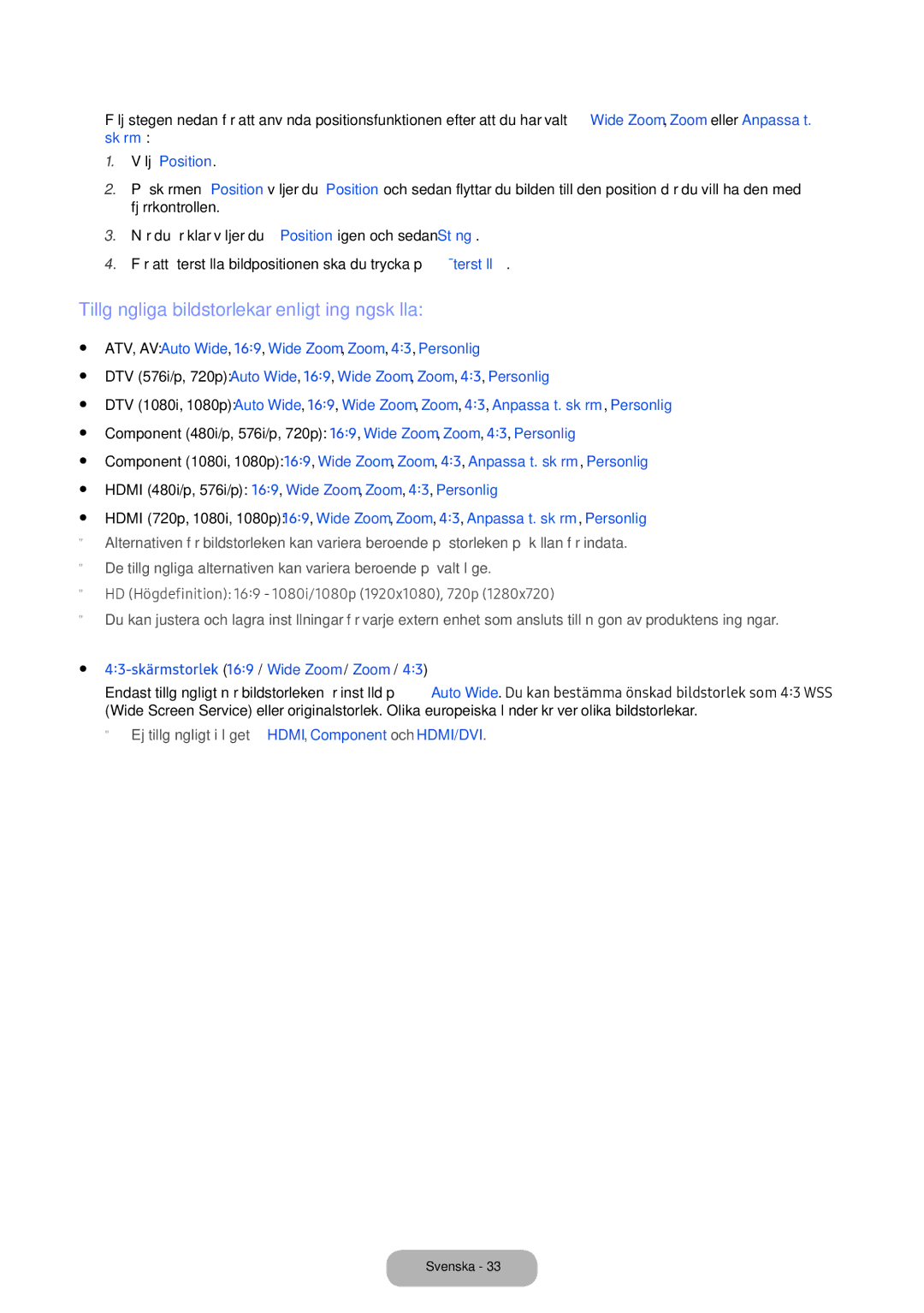 Samsung LV32F390FEXXXE manual Tillgängliga bildstorlekar enligt ingångskälla, Välj Position 