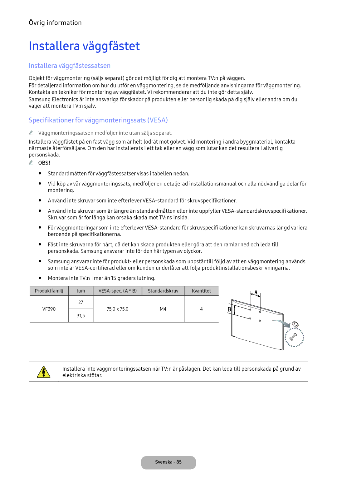 Samsung LV32F390FEXXXE Installera väggfästet, Installera väggfästessatsen, Specifikationer för väggmonteringssats Vesa 