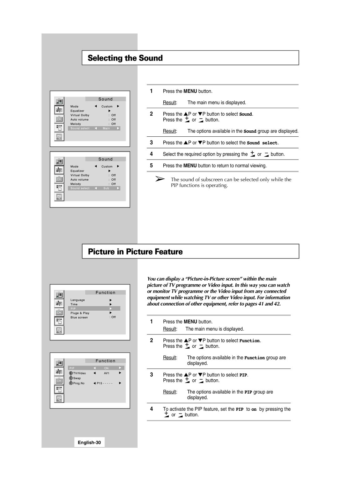 Samsung LW15S13C manual Selecting the Sound, Picture in Picture Feature, Press the P or P button to select the Sound select 