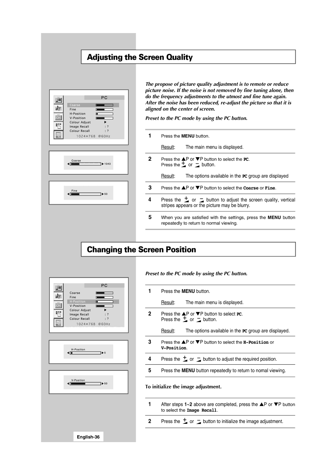 Samsung LW17N13W, LW15N13W manual Adjusting the Screen Quality, Changing the Screen Position, Result Main menu is displayed 