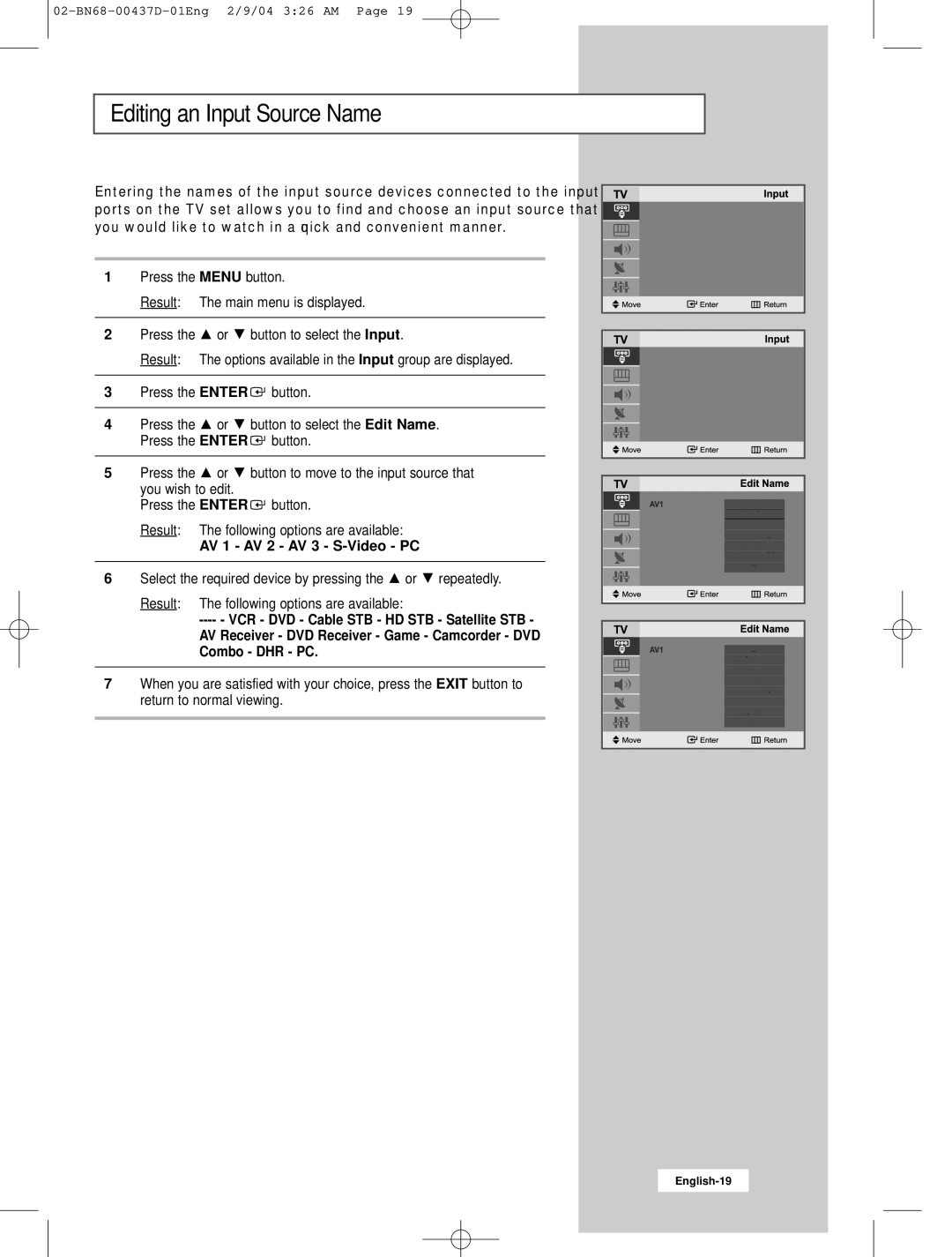 Samsung LW17N23N manual Editing an Input Source Name, AV 1 AV 2 AV 3 S-Video PC 